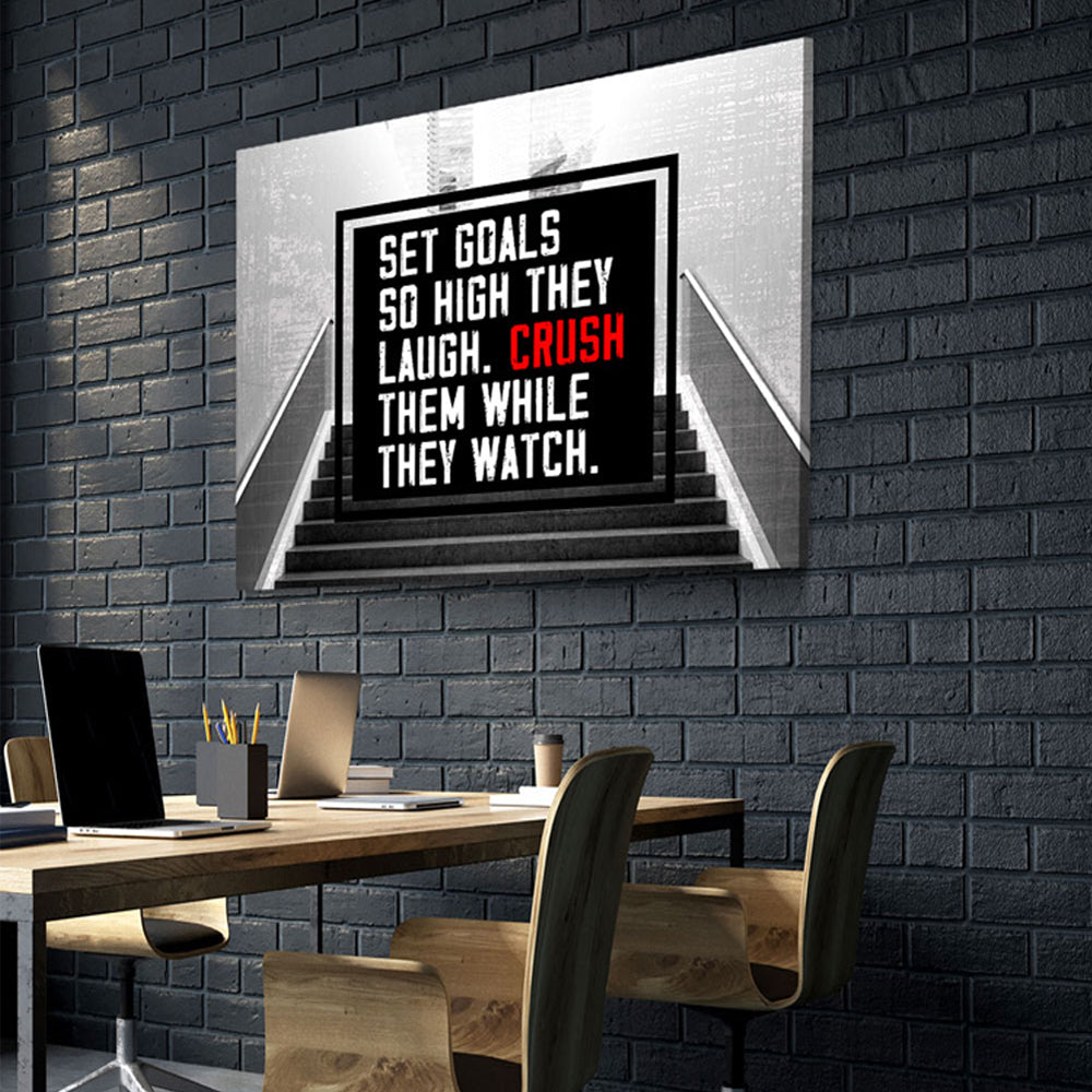 Set Goals So High They Laugh Crush Them While They Watch Canvas Wall Art - Royal Crown Pro