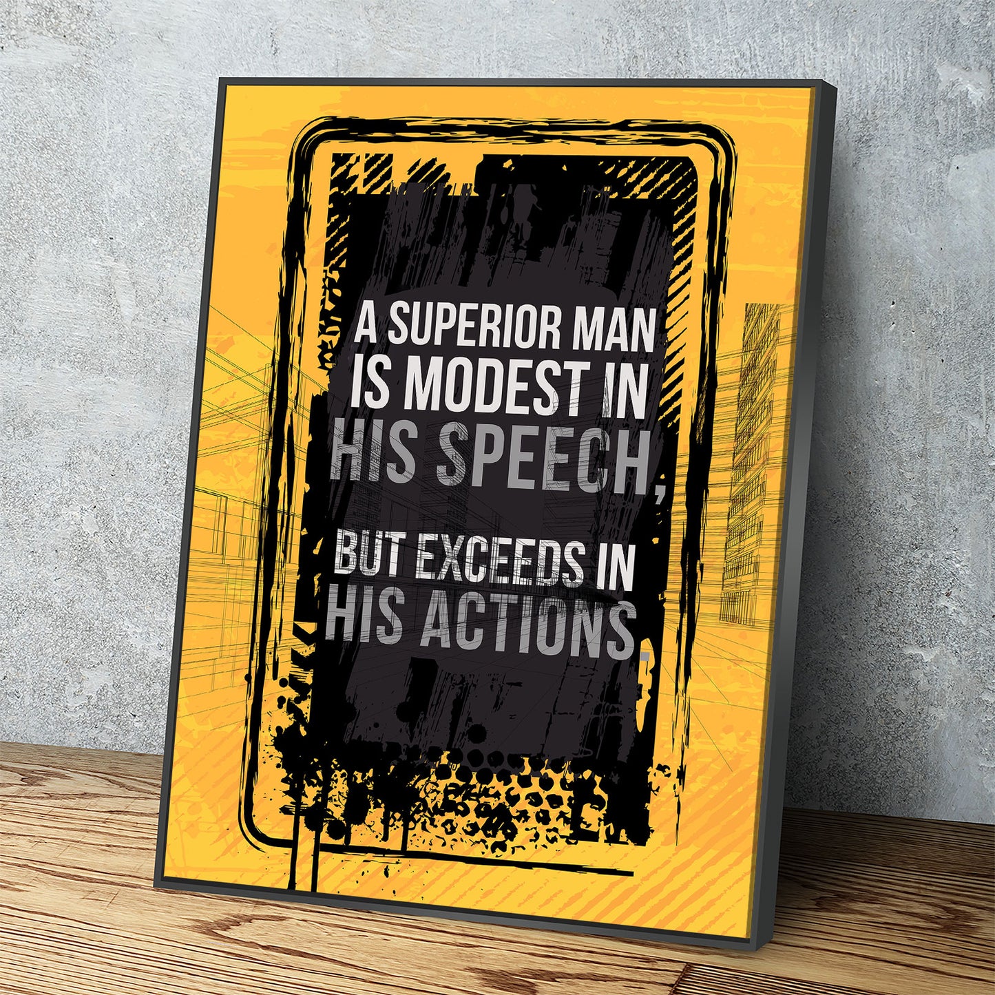 A Superior Man Is Modest In His Speech But Exceeds In His Actions Canvas Wall Art, Motivational Decor, Office Decor, Motivational Quotes - Royal Crown Pro