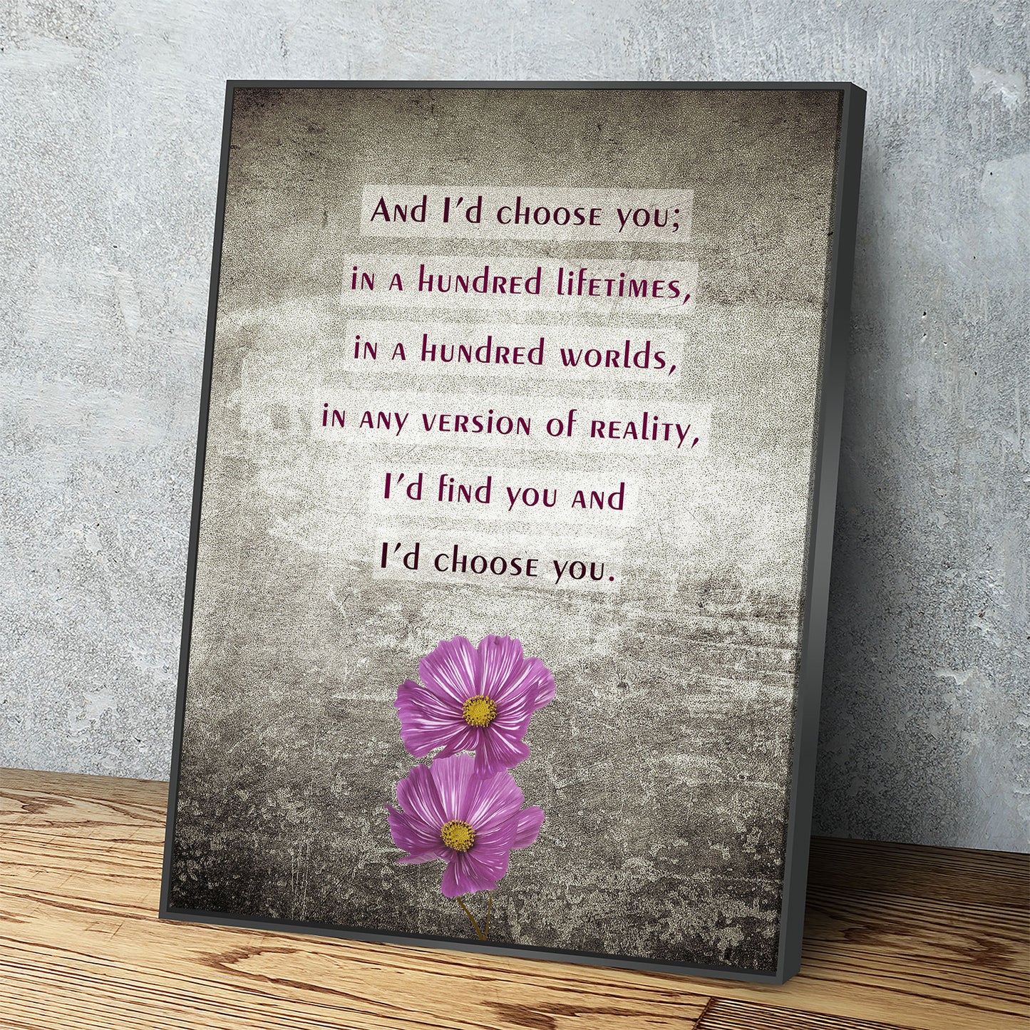 And I'd Choose You In A Hundred Lifetimes Canvas Wall Art, Couples Art, Anniversary Gift, Romantic Art, Romantic Gifts - Royal Crown Pro
