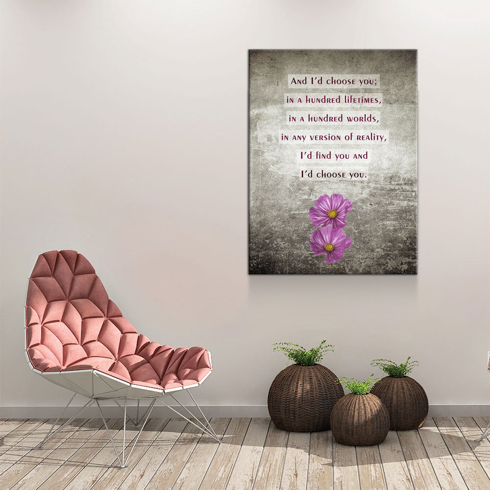 And I'd Choose You In A Hundred Lifetimes Canvas Wall Art, Couples Art, Anniversary Gift, Romantic Art, Romantic Gifts - Royal Crown Pro