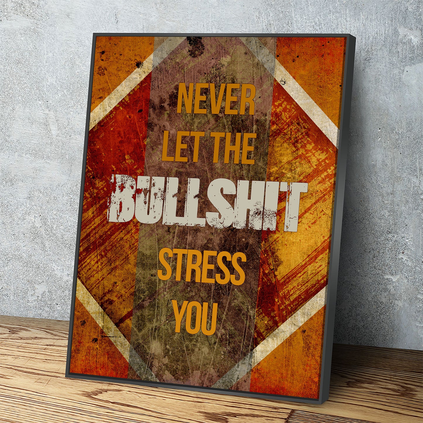 Never Let The Bullshit Stress You You Canvas Wall Art, Motivational Wall Decor, Success Quotes, Office Decor, Hustle Decor, Office Sign - Royal Crown Pro