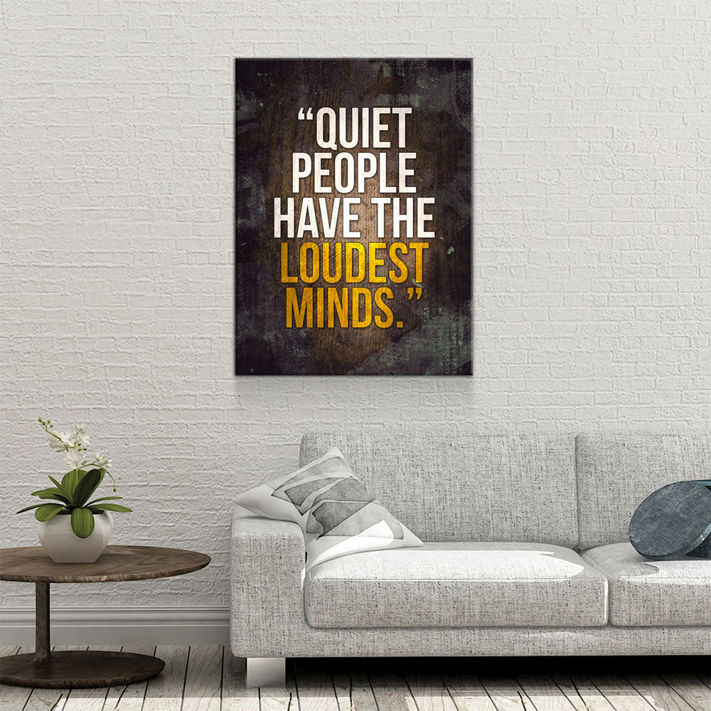 Quiet People Have The Loudest Minds Motivational Canvas Wall Art, Motivational Wall Decor - Royal Crown Pro