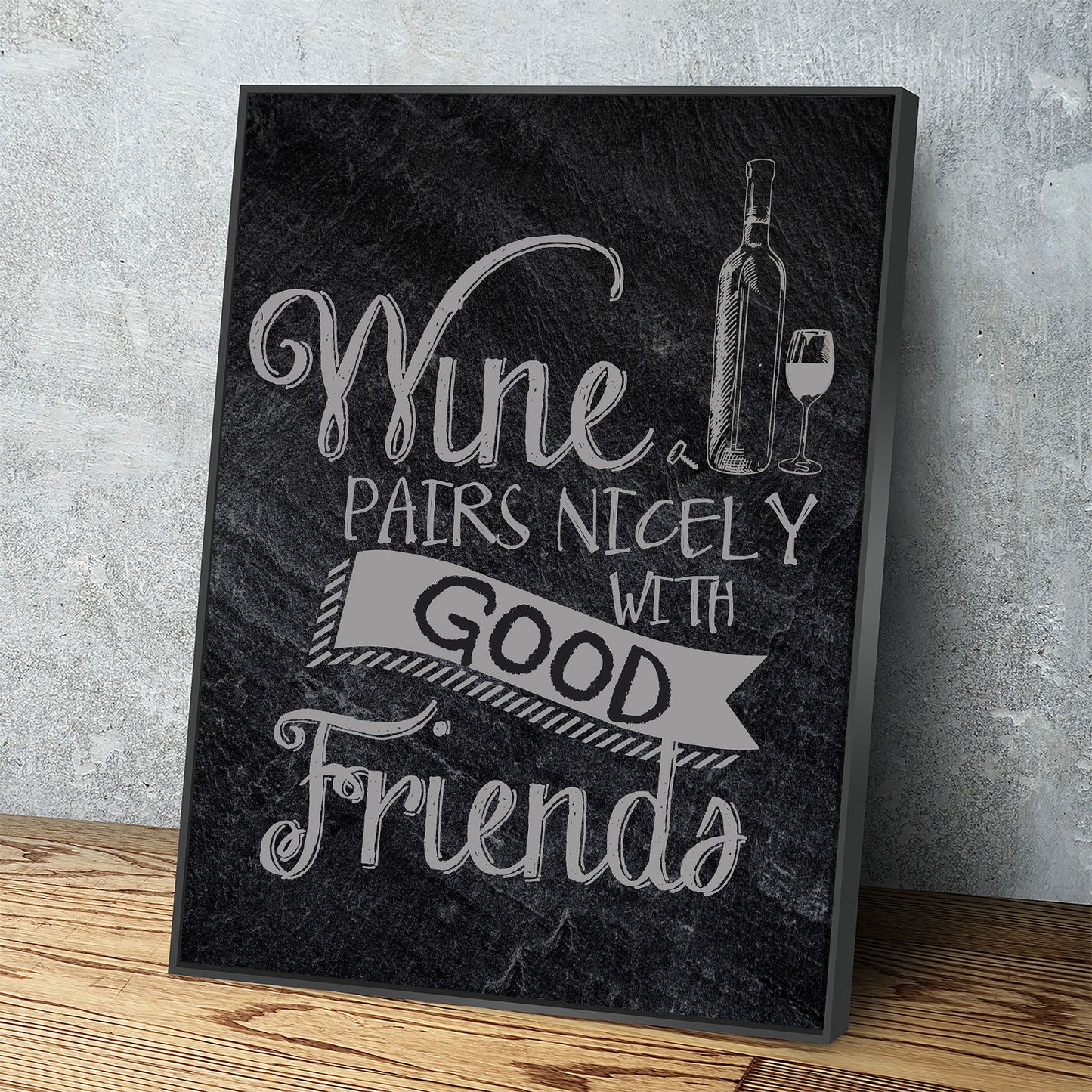 Wine Pairs Nicely With Good Friends Canvas Wall Art, Home Decor, Wine Gift, Wine Art Decor, Wine Canvas, Gift For Wine Lover, Wine Sign - Royal Crown Pro