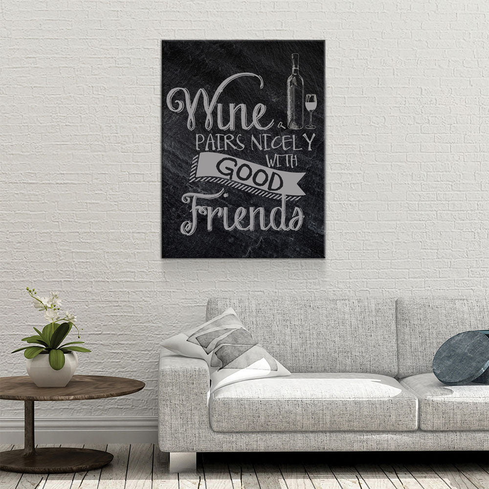 Wine Pairs Nicely With Good Friends Canvas Wall Art, Home Decor, Wine Gift, Wine Art Decor, Wine Canvas, Gift For Wine Lover, Wine Sign - Royal Crown Pro