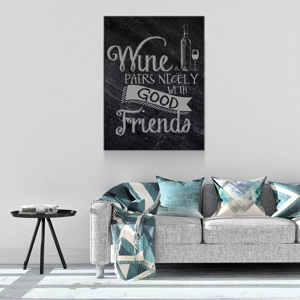 Wine Pairs Nicely With Good Friends Canvas Wall Art, Home Decor, Wine Gift, Wine Art Decor, Wine Canvas, Gift For Wine Lover, Wine Sign - Royal Crown Pro