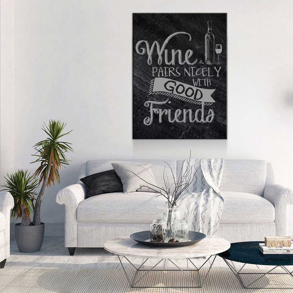 Wine Pairs Nicely With Good Friends Canvas Wall Art, Home Decor, Wine Gift, Wine Art Decor, Wine Canvas, Gift For Wine Lover, Wine Sign - Royal Crown Pro