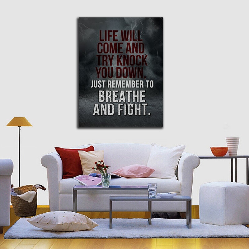 Life Will Come Try Knock You Down Just Remember To Breathe And Fight Motivational Canvas Wall Art, Motivational Wall Decor, Success Quotes - Royal Crown Pro
