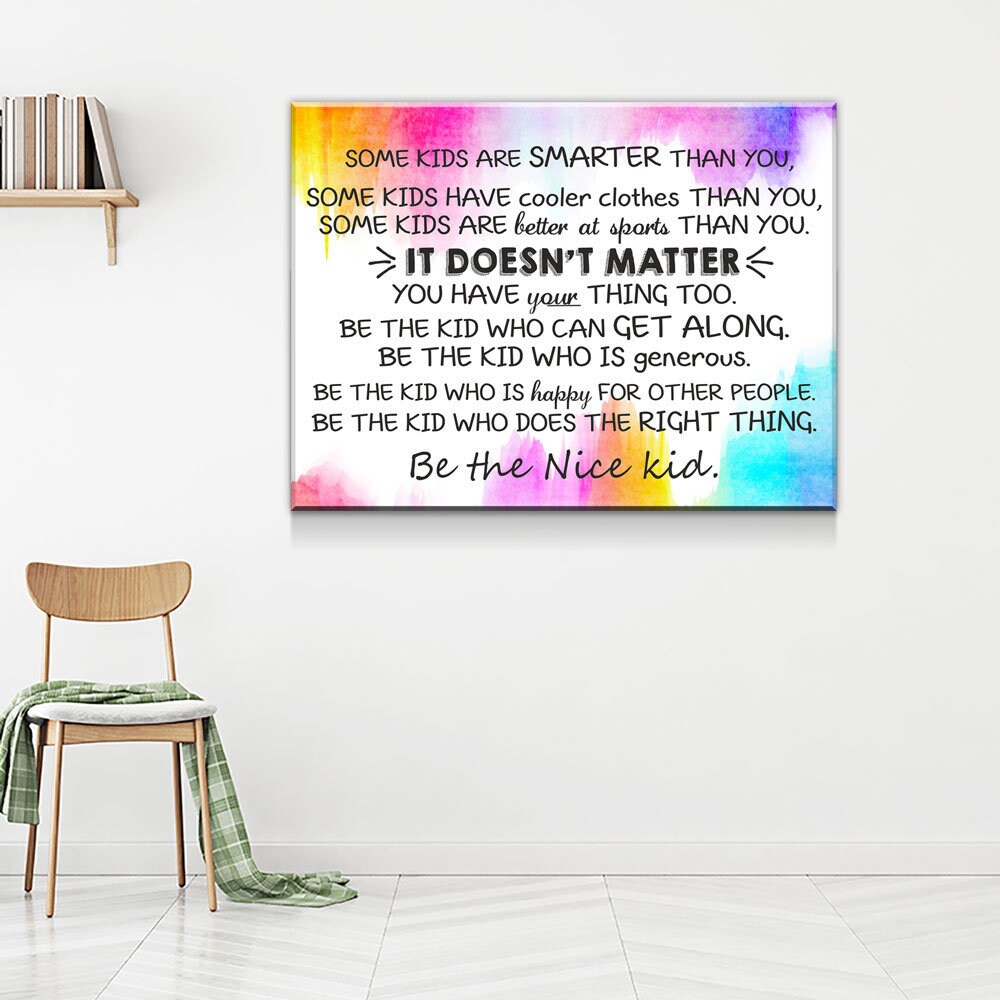 Classroom Wall Decor, Some Kids Are Smarter Than You, Be The Nice Kid, Children Prints, Kids Room Decor, Teen Room Wall Art - Royal Crown Pro