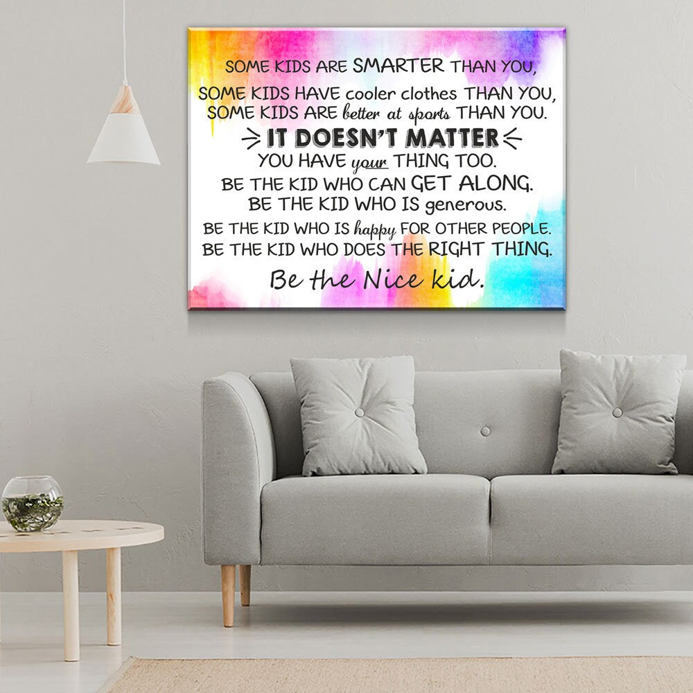 Classroom Wall Decor, Some Kids Are Smarter Than You, Be The Nice Kid, Children Prints, Kids Room Decor, Teen Room Wall Art - Royal Crown Pro