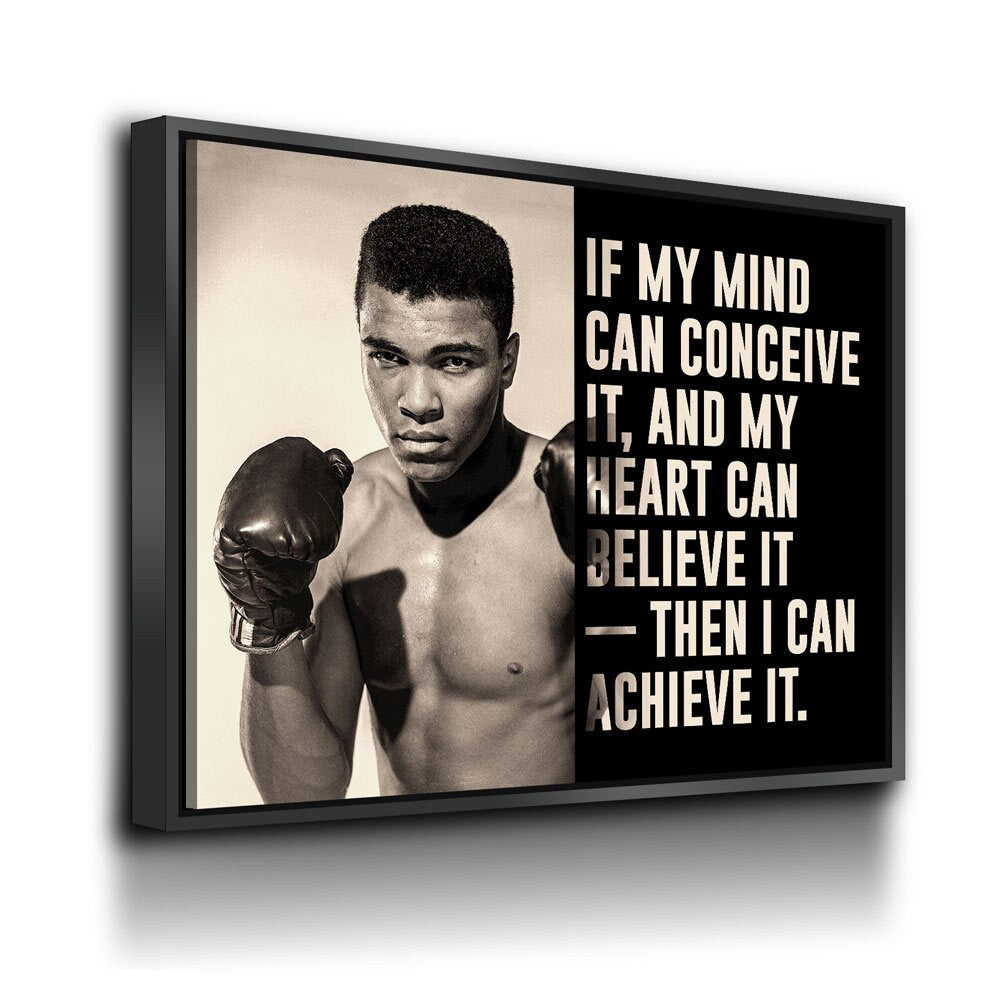 If My Mind Can Conceive It, Then I Can Achieve It Canvas Wall Art, Ali, Motivation Decor, Inspiration Decor, Muhammad Ali, Boxing Wall Art - Royal Crown Pro