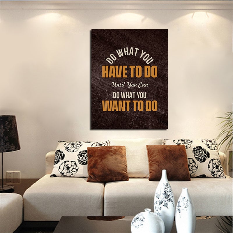 Do What You Have To Do Motivational Framed Canvas Wall Art, Office Decor, Hustle Wall Art, Inspirational Wall Art, Motivational Wall Decor - Royal Crown Pro