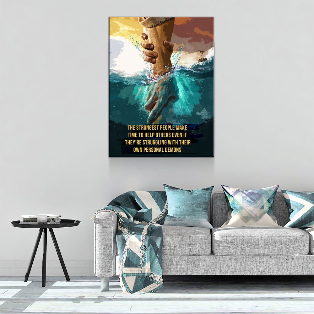 The Strongest People Make Time To Help Others Even If They're Struggling With Their Own Personal Demons Canvas Wall Art, Inspirational Decor - Royal Crown Pro