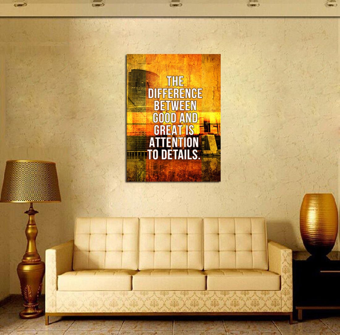 The Difference Between Good And Great Is Attention To Details Canvas Wall Art, Get It Done, Office Decor, Inspiration, Motivational Quotes - Royal Crown Pro