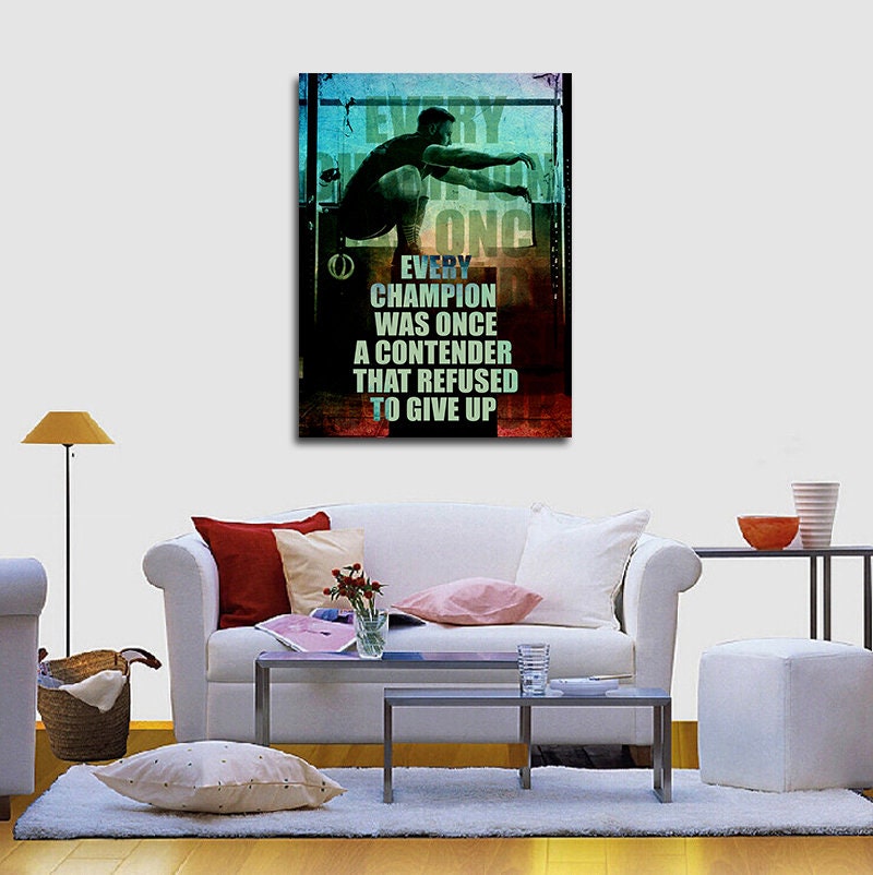 Every Champion Was Once A Contender That Refused To Give Up Canvas Wall Art, Motivational Decor, Office Decor, Motivational Quotes, Athlete - Royal Crown Pro