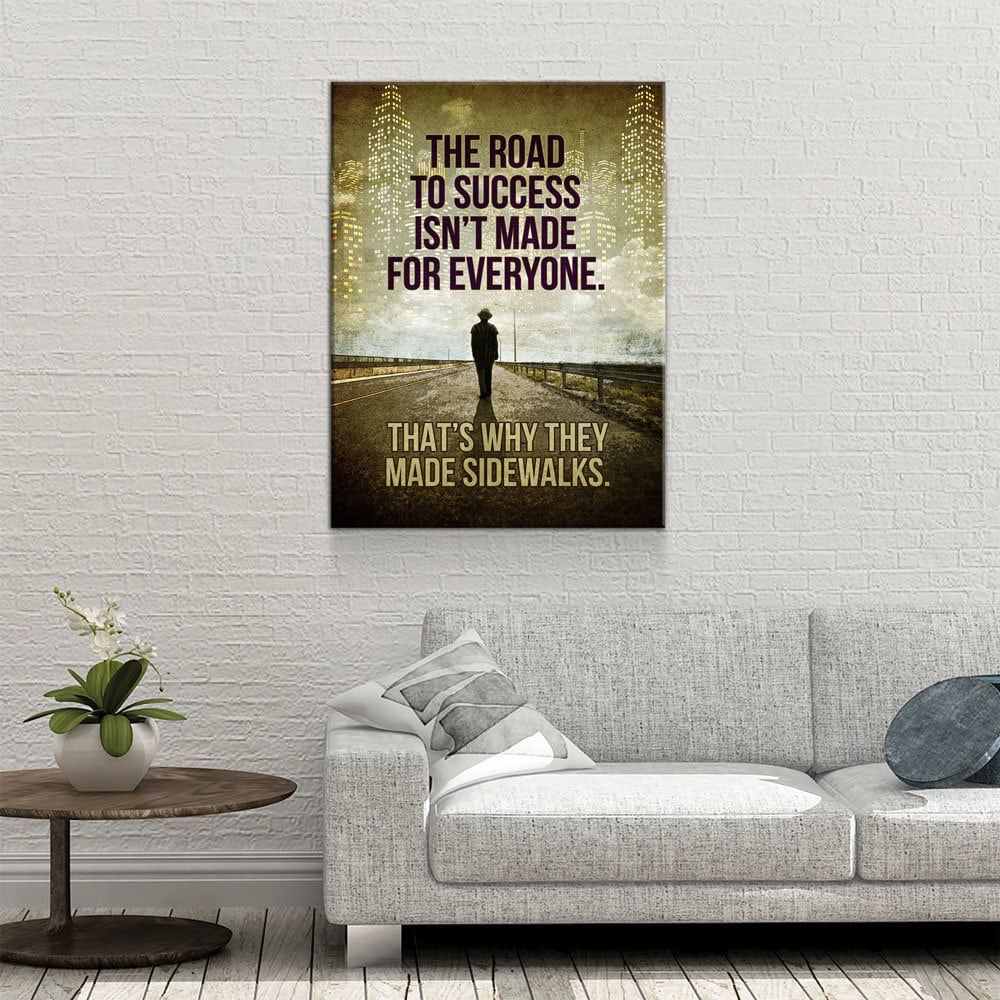 The Road To Success Isn't Made For Everyone Canvas Wall Art, Motivational Wall Decor, Success Quotes, Money Sign, Office Decor - Royal Crown Pro