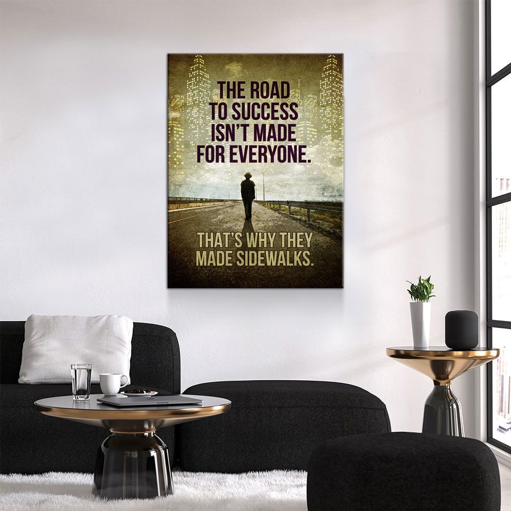 The Road To Success Isn't Made For Everyone Canvas Wall Art, Motivational Wall Decor, Success Quotes, Money Sign, Office Decor - Royal Crown Pro