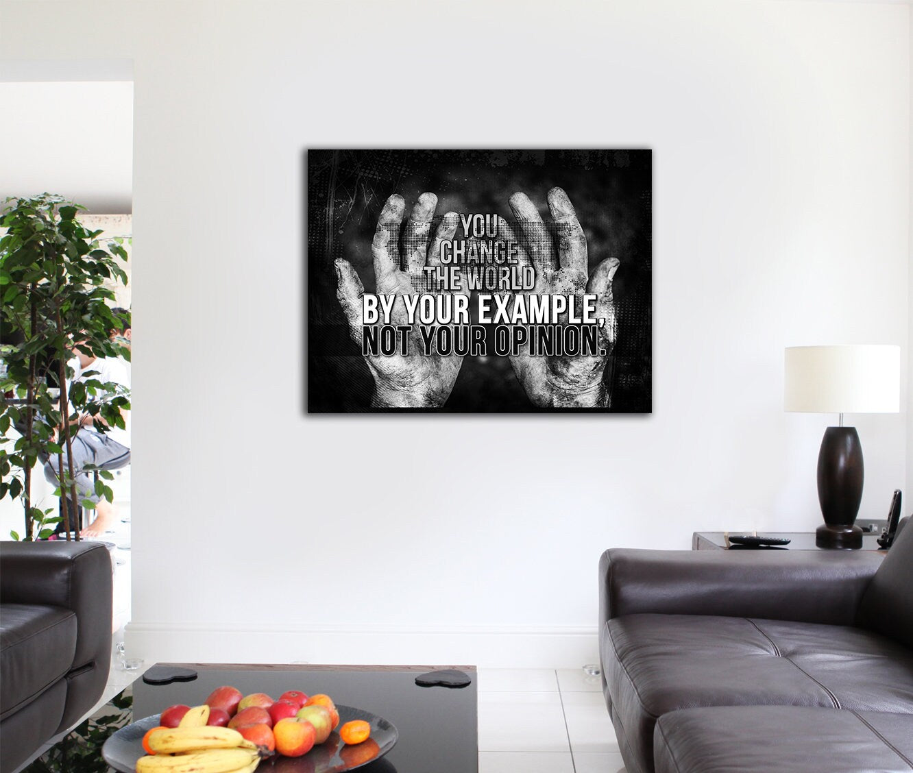 You Change The World By Your Example Not Your Opinion Motivational Canvas Wall Art, Office Decor, Motivational Decor, Motivational Wall Art - Royal Crown Pro