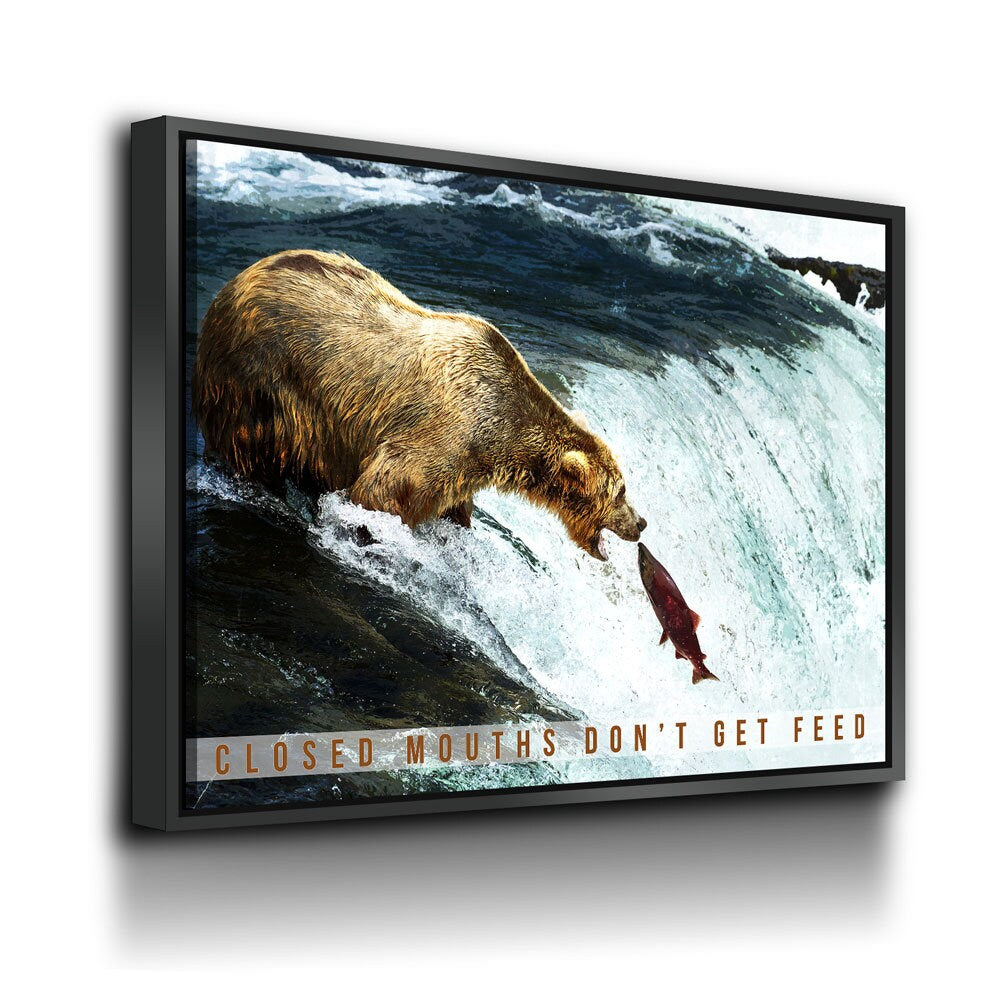 Closed Mouths Don't Get Feed Canvas Wall Art, Motivational Decor, Inspirational Decor, Office Decor, Bear, Stream, Fish - Royal Crown Pro