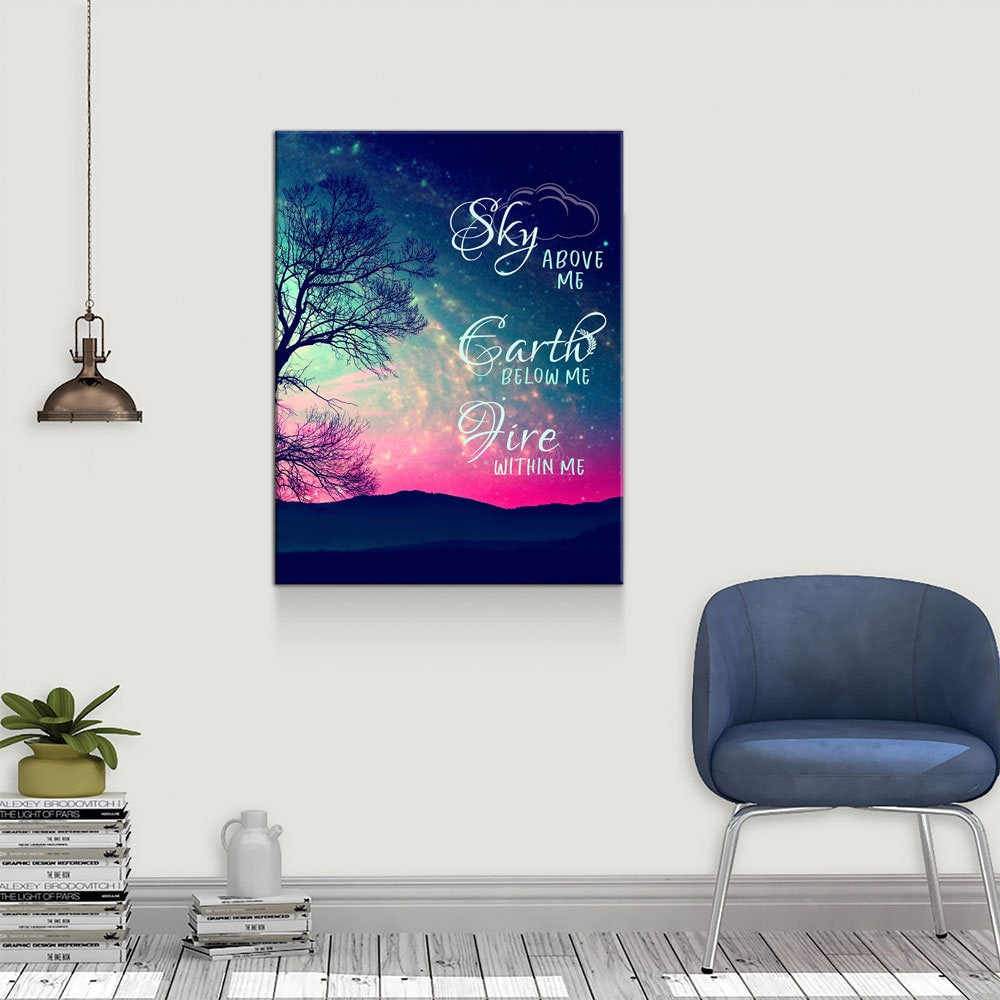 Fire Within Me Canvas Wall Art, Wiccan Decor, Wiccan Art, Sky Above Me, Earth Below Me, Fire Within Me, Spiritual Quote - Royal Crown Pro