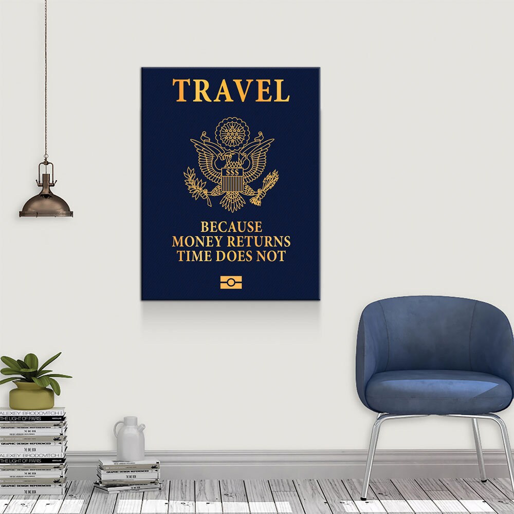 Travel Passport Canvas Wall Art, Because Money Returns Time Does Not, Office Decor, Motivational Decor, Success Quote - Royal Crown Pro