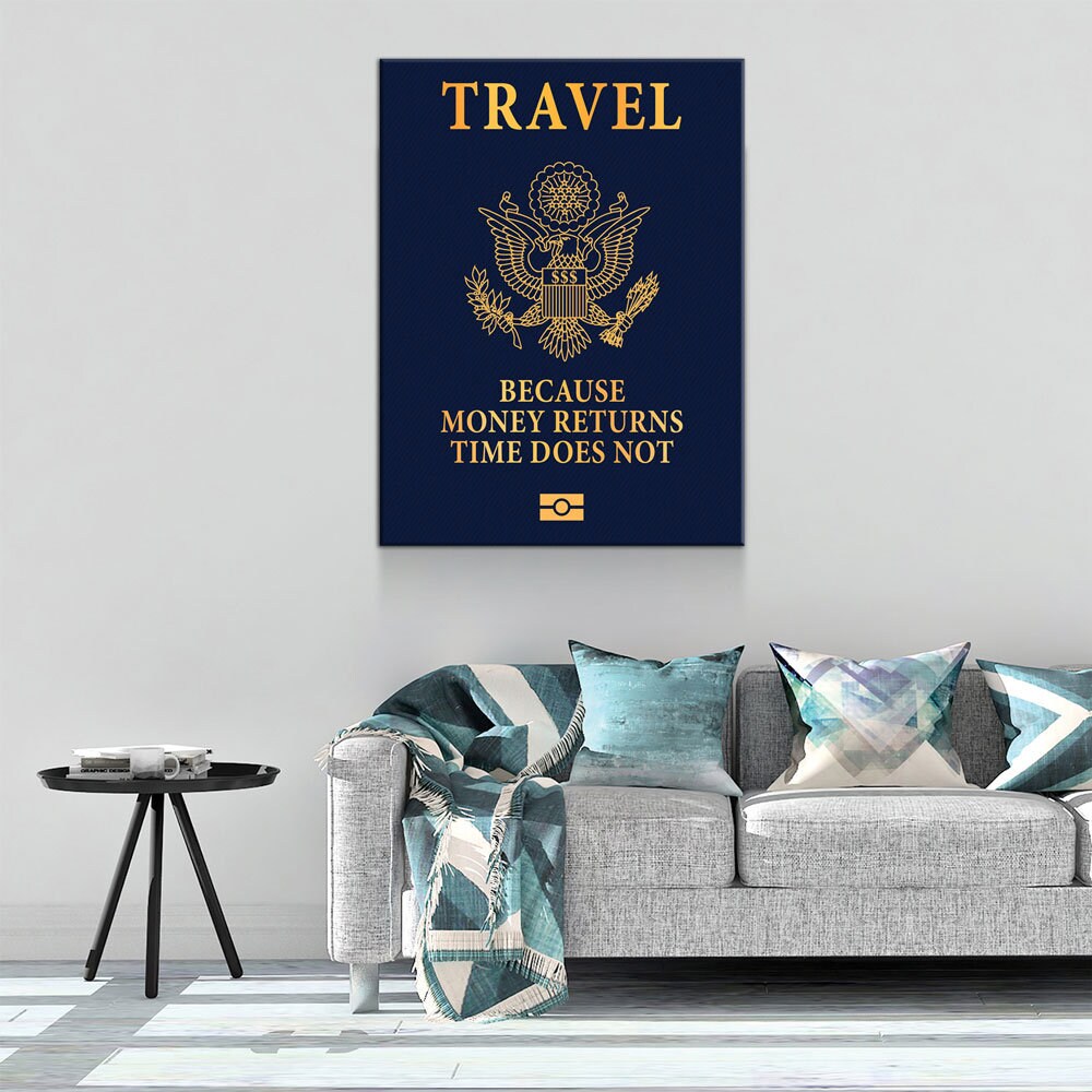 Travel Passport Canvas Wall Art, Because Money Returns Time Does Not, Office Decor, Motivational Decor, Success Quote - Royal Crown Pro