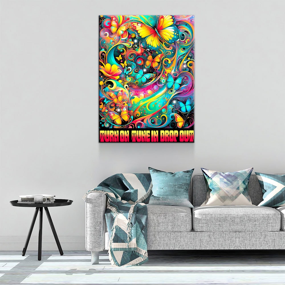Turn On Tune In Drop Out Canvas Wall Art, Abstract Print, Turn On Tune In Drop Out Print, Timothy Leary Quote, Hippie Art - Royal Crown Pro