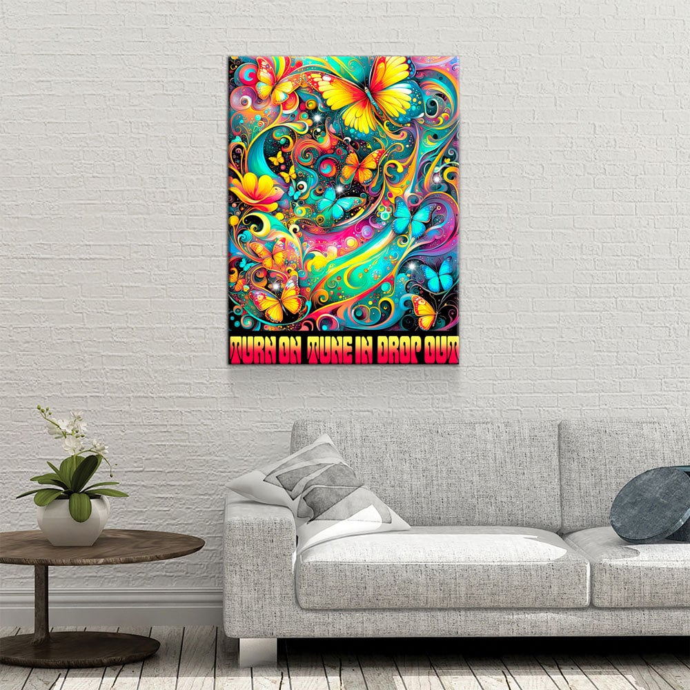 Turn On Tune In Drop Out Canvas Wall Art, Abstract Print, Turn On Tune In Drop Out Print, Timothy Leary Quote, Hippie Art - Royal Crown Pro