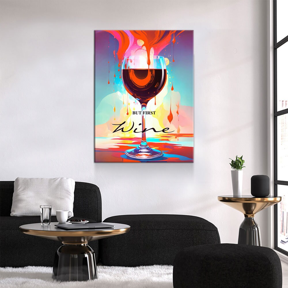 But First Wine Canvas Wall Art, Abstract Wine Print, Wine Decor, Wine Decor, Vibrant Wine Art, Wine Kitchen Decor, Wine Lovers Gift - Royal Crown Pro