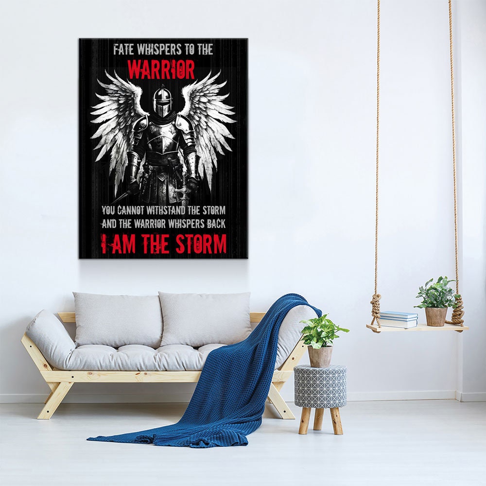 Fate Whispers To The Warrior Canvas Wall Art, The Warrior Whispers Back I Am The Storm, Warrior Print, Warrior Quote, Man Cave Decor - Royal Crown Pro