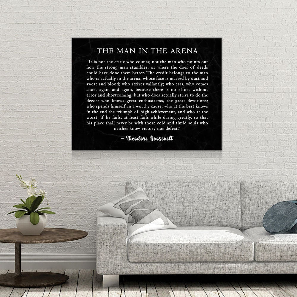 The Man in the Arena Canvas Wall Art, Theodore Roosevelt Quote, April 23, 1910 Quote, Theodore Roosevelt Speech at the Sorbonne - Royal Crown Pro