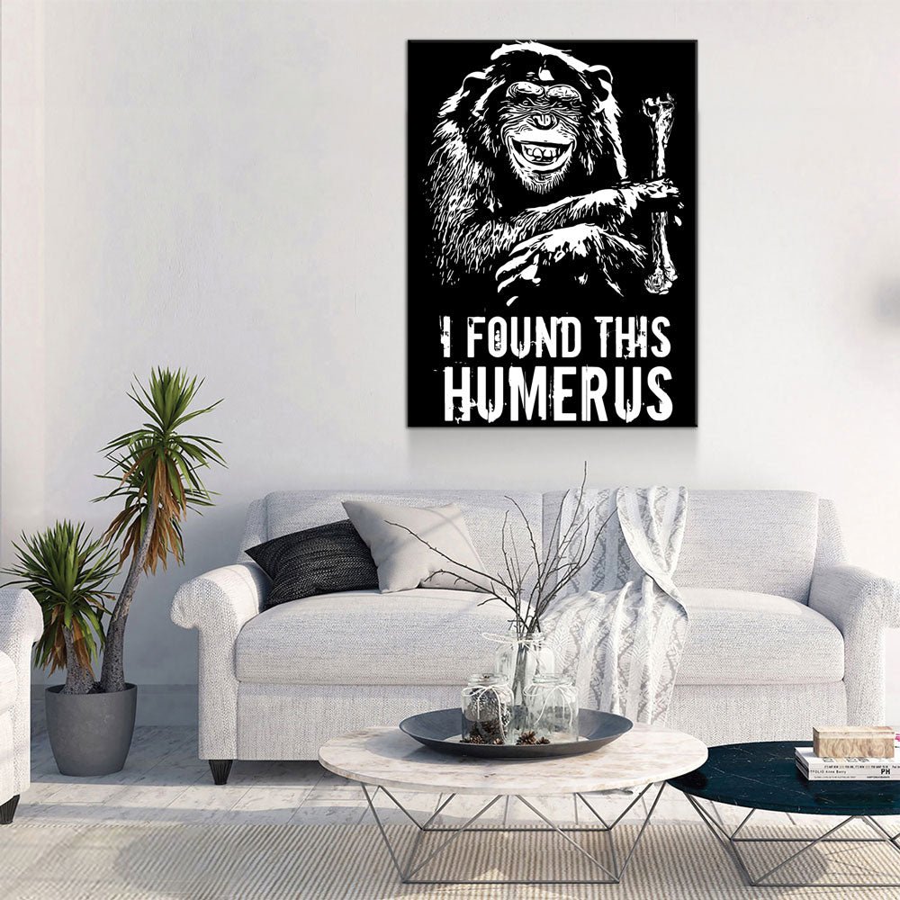 I Found This Humerus Canvas Wall Art, Funny Monkey Art - Royal Crown Pro
