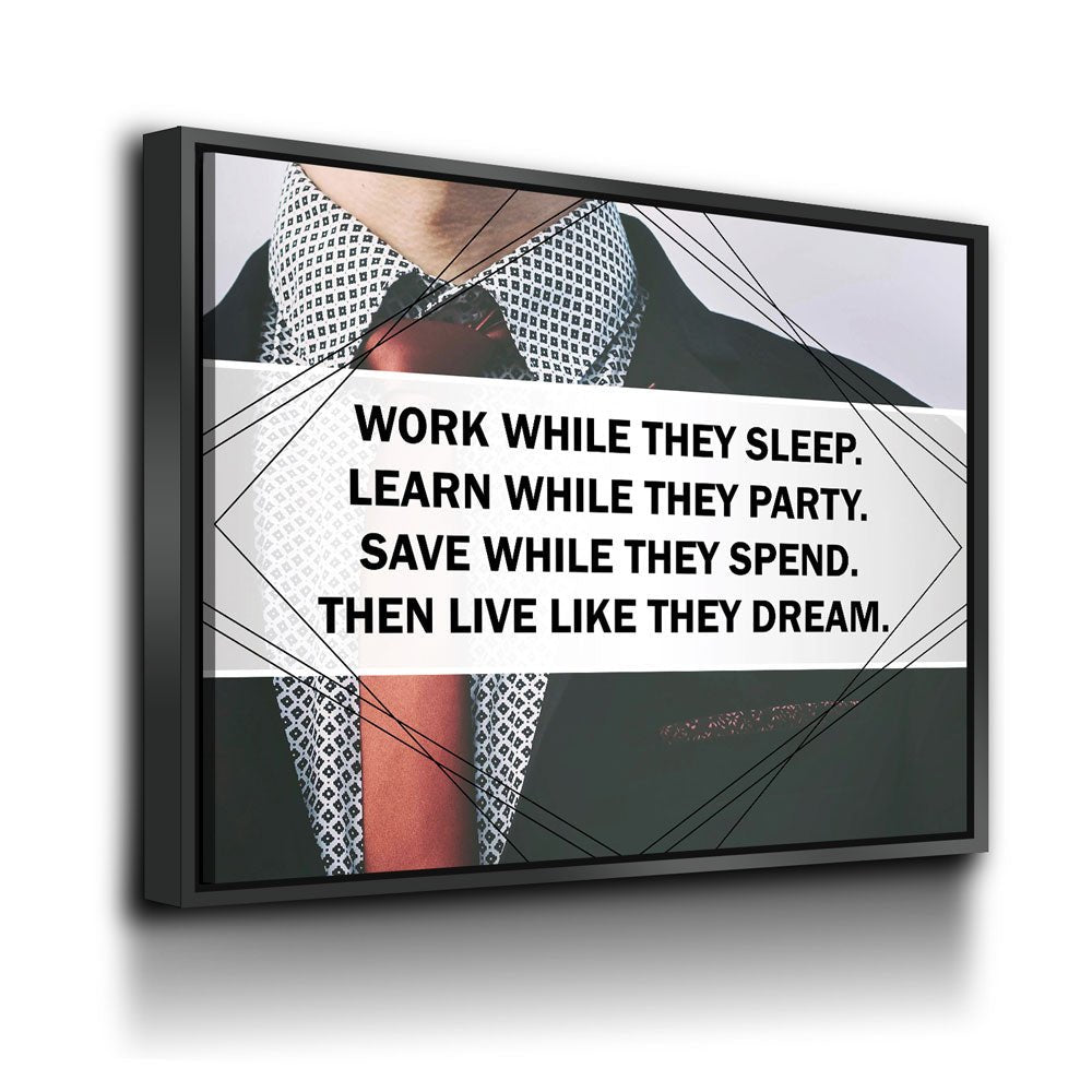 Work While They Sleep Learn While They Party Save While They Spend Canvas Wall Art - Royal Crown Pro