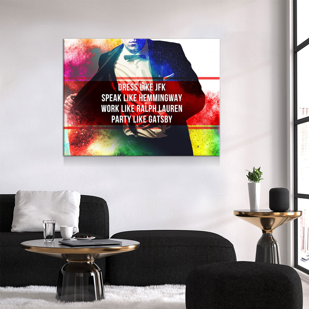 Dress Like JFK, Party Like Gatsby Motivational Canvas Wall Art, Motivational Wall Decor - Royal Crown Pro