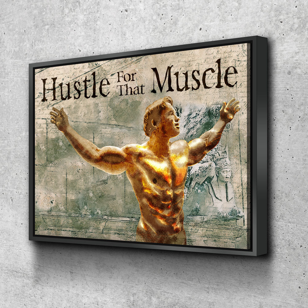 Hustle For That Muscle, Motivational Gym, Fitness, Wall Art Canvas, Gym, Gym Art, Arnold Expo, Arnold, Muscle, Home Gym, Fitness Center - Royal Crown Pro