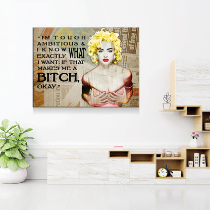 I'm Tough Ambitious & Know Exactly What I Want, Madonna Quote, Motivational Wall Decor, Women Motivation - Royal Crown Pro