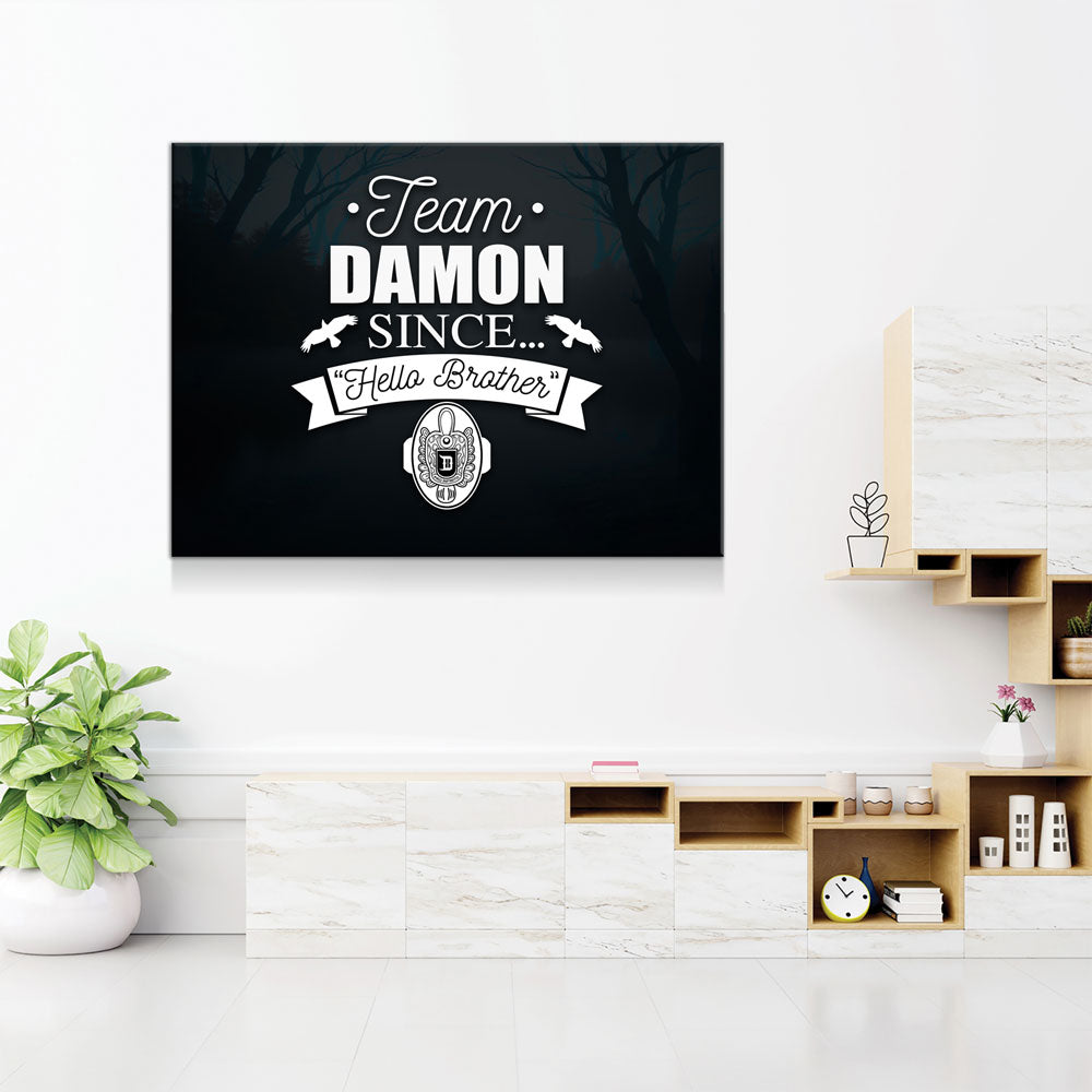 Team Damon Since Hello Brother Canvas Wall Art, TVD Team Damon - Royal Crown Pro