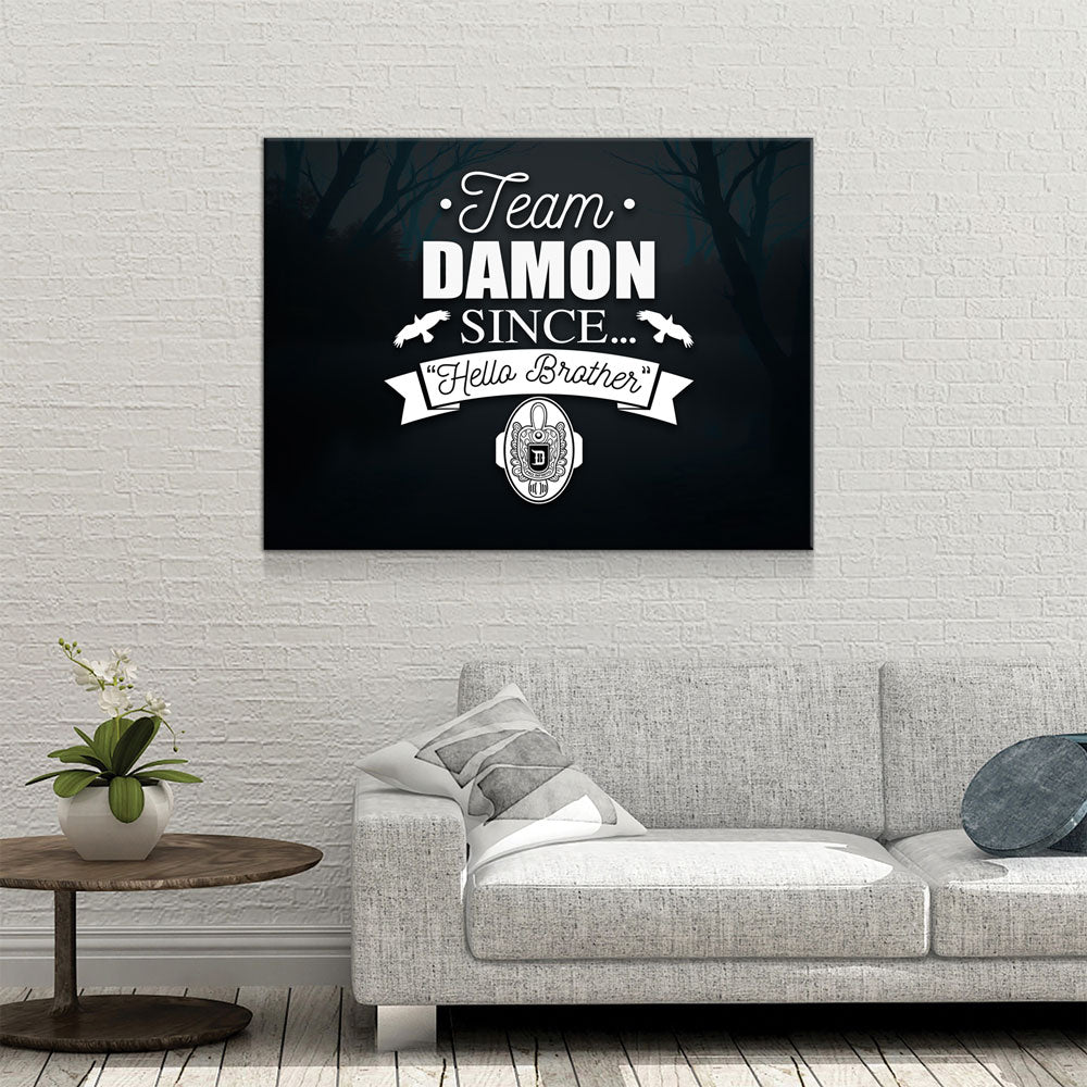 Team Damon Since Hello Brother Canvas Wall Art, TVD Team Damon - Royal Crown Pro