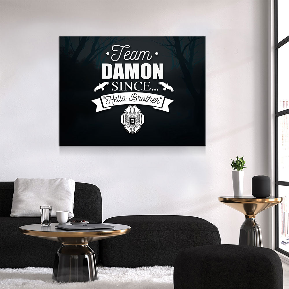 Team Damon Since Hello Brother Canvas Wall Art, TVD Team Damon - Royal Crown Pro
