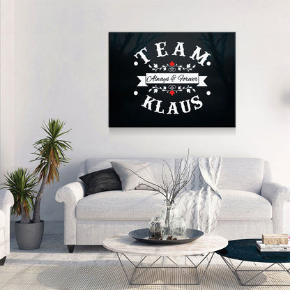 Team Klaus Always & Forever Canvas Wall Art, TVD Team Klaus - Royal Crown Pro