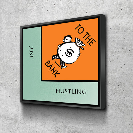 Monopoly Style Just Hustling To The Bank Motivational Framed Canvas Wall Art - Royal Crown Pro