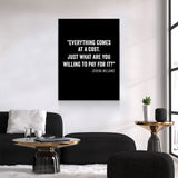 Everything Comes At A Cost. Just What Are You Willing To Pay For It? - Serena Williams Quote Canvas Wall Art