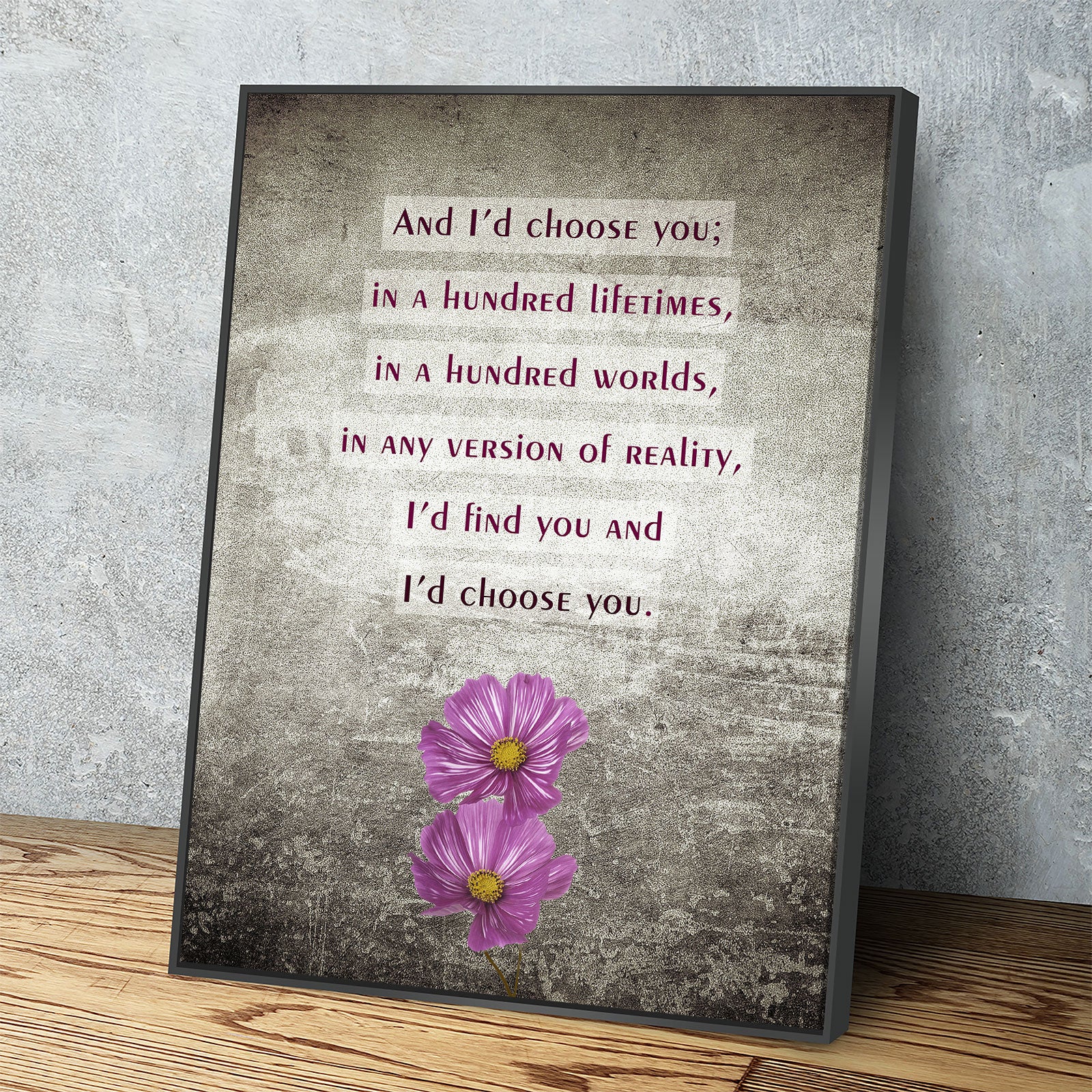 And I'd Choose You In A Hundred Lifetimes Canvas Wall Art, Couples Art, Anniversary Gift, Romantic Art, Romantic Gifts - Royal Crown Pro