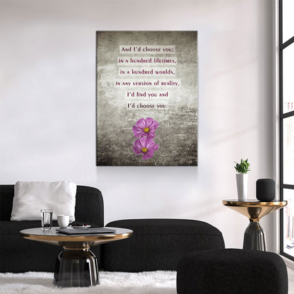 And I'd Choose You In A Hundred Lifetimes Canvas Wall Art, Couples Art, Anniversary Gift, Romantic Art, Romantic Gifts - Royal Crown Pro