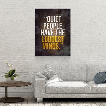 Quiet People Have The Loudest Minds Motivational Canvas Wall Art, Motivational Wall Decor - Royal Crown Pro