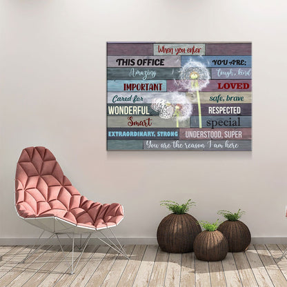 When You Enter This Office Canvas Wall Art, You Are Important, You Are Respected, Office Decor - Royal Crown Pro