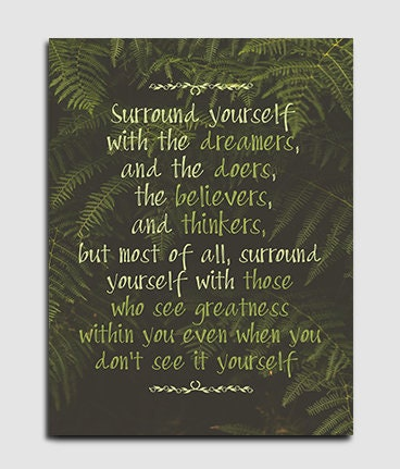 Surround Yourself With Dreamers And Doers And The Believers And Thinkers Canvas Wall Art, Motivational Decor, Office Decor, Success Quotes - Royal Crown Pro