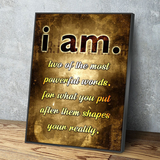 I Am, Two Of The Most Powerful Words Canvas Wall Art, Gratitude Sign, Abraham Hicks, Law Of Attraction Art - Royal Crown Pro