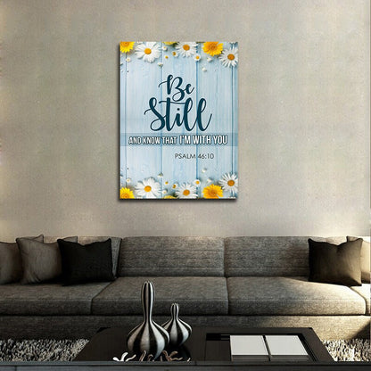 Be Still And Know That I'm With You Canvas Wall Art, Psalm 46:10, Religious Quote - Royal Crown Pro