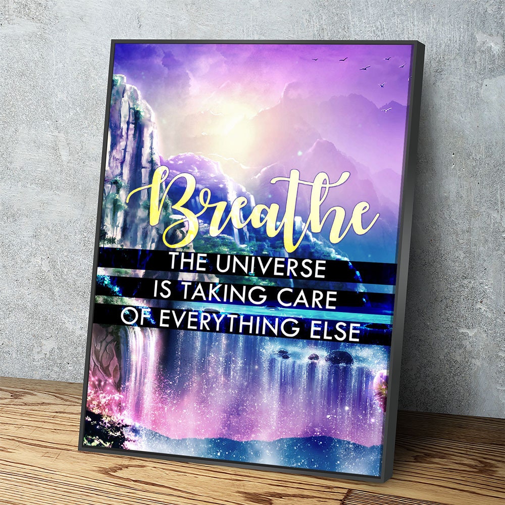 Breathe The Universe Is Taking Care Of Everything Else Canvas Wall Art, Gratitude Sign, Abraham Hicks Law Of Attraction Art - Royal Crown Pro