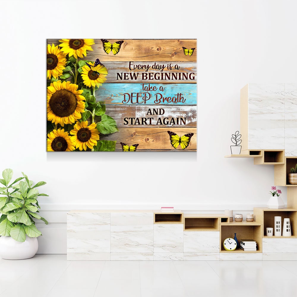 Every Day Is A New Beginning Canvas Wall Art, Take A Deep Breathe And Start Again, Inspirational Decor - Royal Crown Pro